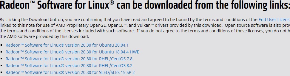 Radeon™ Software for Linux® can be downloaded from the following links: